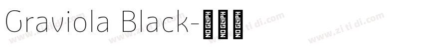 Graviola Black字体转换 Graviola Black字体转换